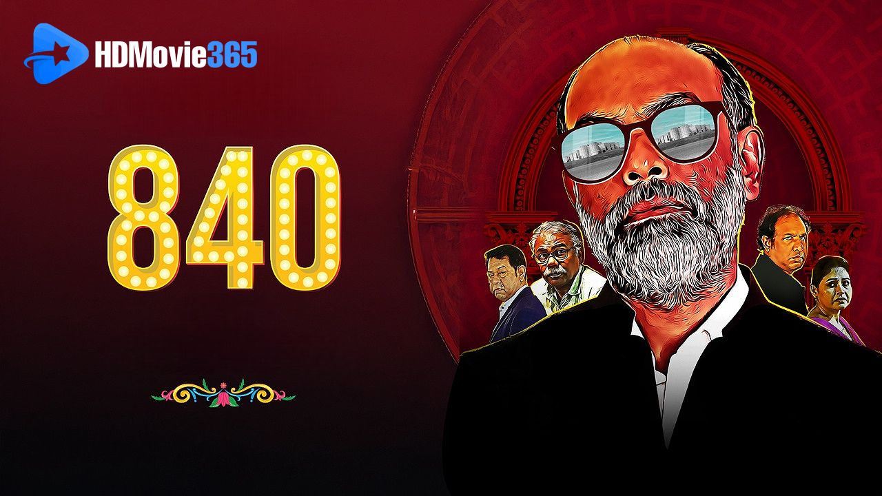 840 (2024) [Film Review] — A sharp uneven political satire that holds up a mirror to power